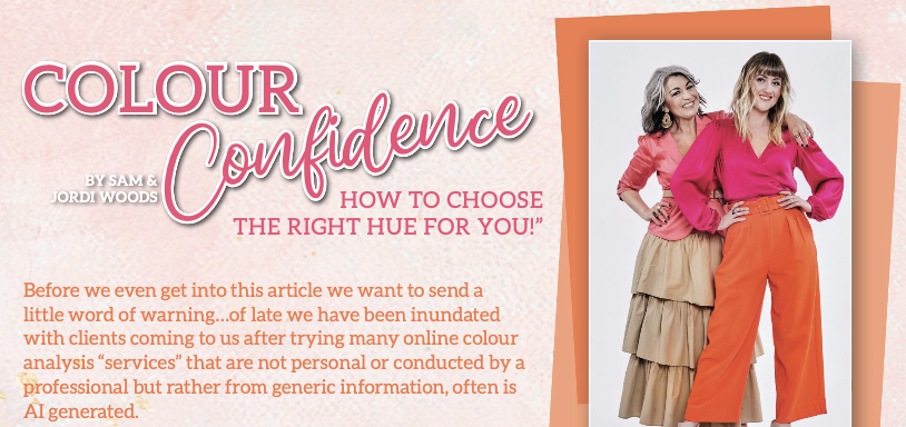 “Colour Confidence – how to choose the right hue for you!”